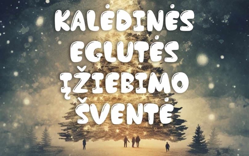 Kalėdinės egulės įžiebimo šventė 2023